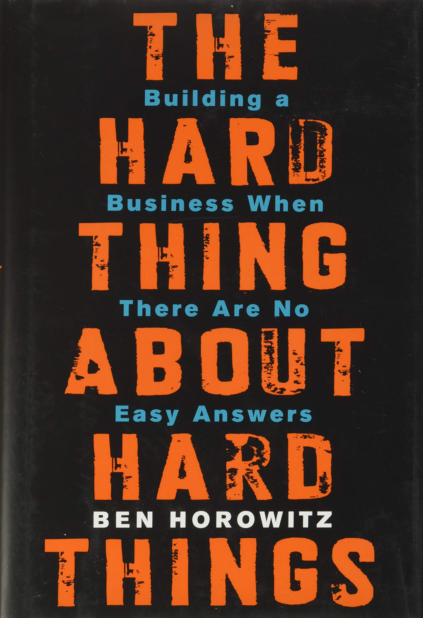 Copertina di The Hard Thing About Hard Things