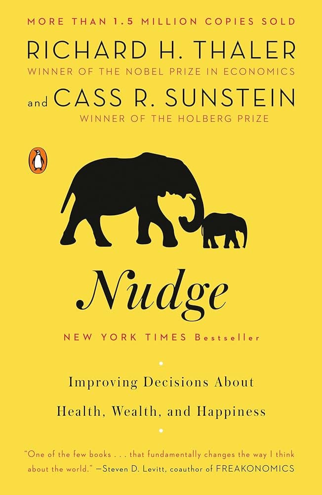 Nudge by Richard Thaler Understanding Human Behavior for Better Decision-Making.
